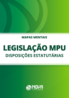Mapas Mentais Legislação do MPU - Disposições Estatutárias (PDF)