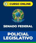 Curso Polícia Legislativa do Senado Federal