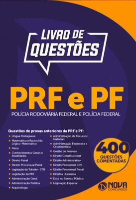 E-book de Questões PRF - Polícia Rodoviária Federal e PF - Polícia Federal