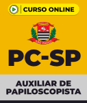Curso PC-SP - Auxiliar de Papiloscopista