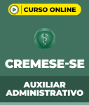 Curso CREMESE-SE - Auxiliar Administrativo