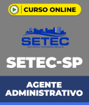 Curso SETEC-SP - Agente Administrativo