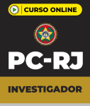 Curso PC-RJ - Investigador Policial (pós-edital)