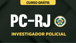 Curso Grátis PC-RJ - Investigador Policial