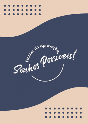Planner da Aprovação - Sonhos Possíveis (E-book)