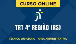 Curso online Curso TRT 4ª Região (RS) 2026 - Técnico Judiciário - Área Administrativa - Nova Concursos