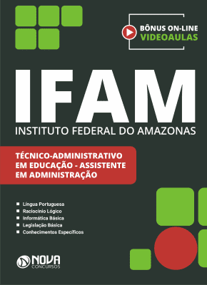 Apostila IFAM em PDF - Técnico Administrativo em Educação - Assistente em Administração