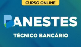 BANESTES-TECNICO-BANCARIO-CUR202201625