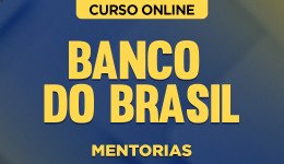 MENTORIAS-BANCO-BRASIL-ESC-CUR202301637