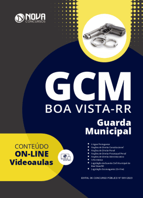 Apostila GCM - Boa Vista - RR 2023 - Guarda Municipal