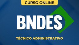 BNDES-TECNICO-ADMINST-CUR202301661