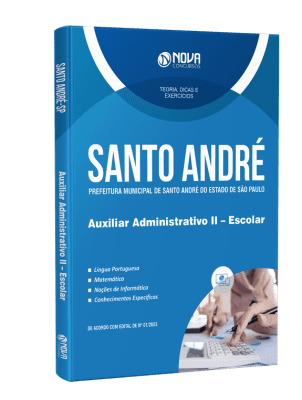 Apostila Prefeitura de Santo André - SP 2023 - Auxiliar Administrativo II - Escolar