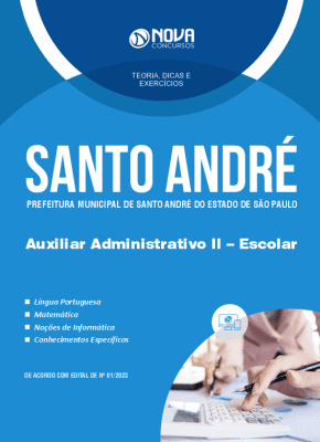 Apostila Prefeitura de Santo André - SP em PDF 2023 - Auxiliar Administrativo II - Escolar