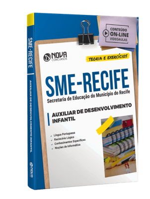 Apostila SME Recife 2023 - Auxiliar de Desenvolvimento Infantil