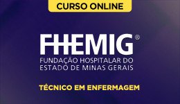 FHEMIG-TECNICO-ENFERMAGEM-CUR202301681