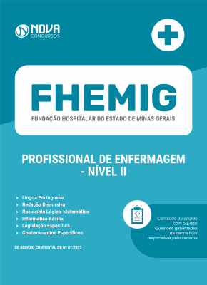 Apostila FHEMIG em PDF 2023 - Profissional de Enfermagem - Nível II
