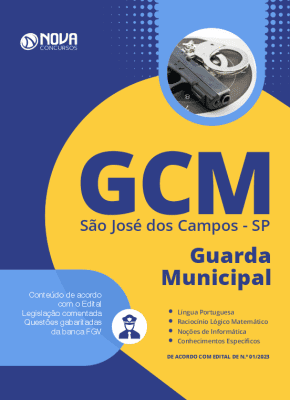 Apostila GCM - São José dos Campos - SP em PDF 2023 - Guarda Municipal