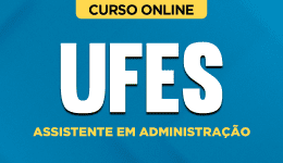 UFES-ASSISTENTE-ADMINISTRACAO-CUR202301702