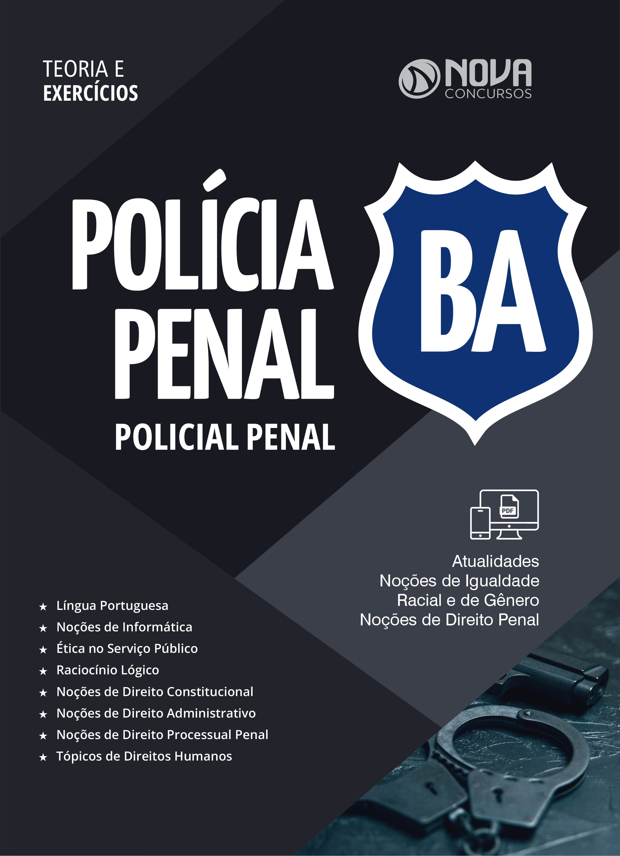 Concurso Policia Penal BA - Raciocínio Lógico 