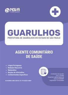 Apostila Prefeitura de Guarulhos - SP 2023 - Agente Comunitário de Saúde