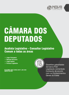 Apostila Câmara dos Deputados 2023 - Analista Legislativo - Consultor Legislativo - Comum a Todos os Cargos