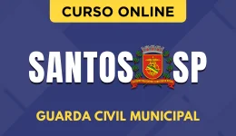 Capa Curso Guarda Civil Municipal de Santos-SP (GCM)
