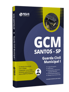 Apostila GCM SANTOS - SP 2023 - Guarda Civil Municipal I