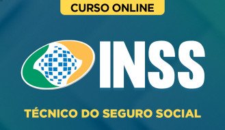 Curso Grátis - INSS - Técnico do Seguro Social