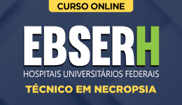 EBSERH-TEC-NECROPSIA-CUR202301772