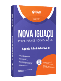 Apostila Prefeitura de Nova Iguaçu - RJ 2024 - Agente Administrativo III 