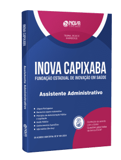 Apostila INOVA Capixaba - ES 2024 - Assistente Administrativo