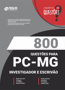 Caderno 800 Questões Gabaritadas PC-MG - Investigador e Escrivão