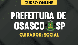 PREF-OSASCO-CUIDADOR-SOCIAL-CUR202401881