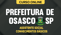 PREF-OSASCO-ASSISTENTE-SOCIAL-CUR202401889