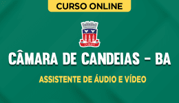 CAMARA-CANDEIAS-BA-ASSISTENTE-AUDIO-VIDEO-CUR20240
