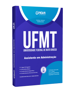 Apostila UFMT 2024 - Assistente em Administração