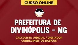 PREF-DIVINOPOLIS-CALCULISTA-DIGITADOR-CUR202401909
