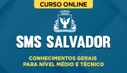 SMS-SALVADOR-CONHEC-MEDIO-TEC-CUR202401933