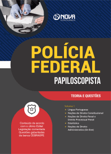 Apostila PF 2024 - Papiloscopista