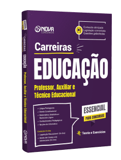 Apostila Carreiras de Educação - Professor, Auxiliar e Técnico Educacional