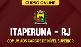 PREF-ITAPERUNA-RJ-COMUM-SUP-CUR202402073