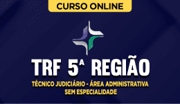 TRF-5-TEC-JUD-AREA-ADM-SEM-ESP-CUR202402082