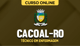 PREF-CACOAL-RO-TEC-ENFERMAGEM-CUR202402102