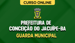 PREF-JACUIPE-BA-GUARDA-MUNICIPAL-CUR202402104