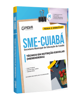 Apostila SME Cuiabá 2024 - Técnico em Nutrição Escolar (Merendeira)