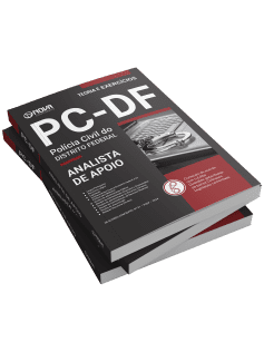 Apostila PCDF 2024 - Analista de Apoio às Atividades Policiais - Especialidade: Agente Administrativo