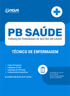 Apostila PB Saúde em PDF 2024 - Técnico de Enfermagem