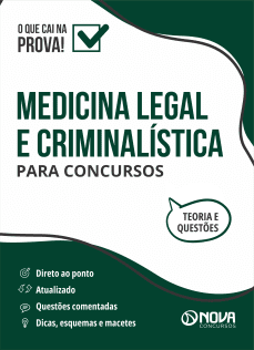 Medicina Legal e Criminalística para Concursos - Ed. 2024