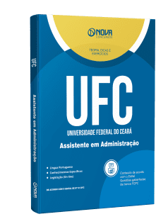 Apostila UFC 2024 - Assistente em Administração