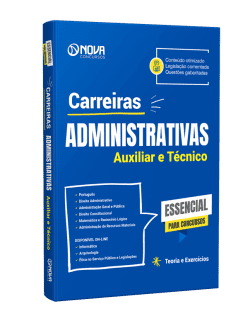 Apostila Carreiras Administrativas - Auxiliar e Técnico